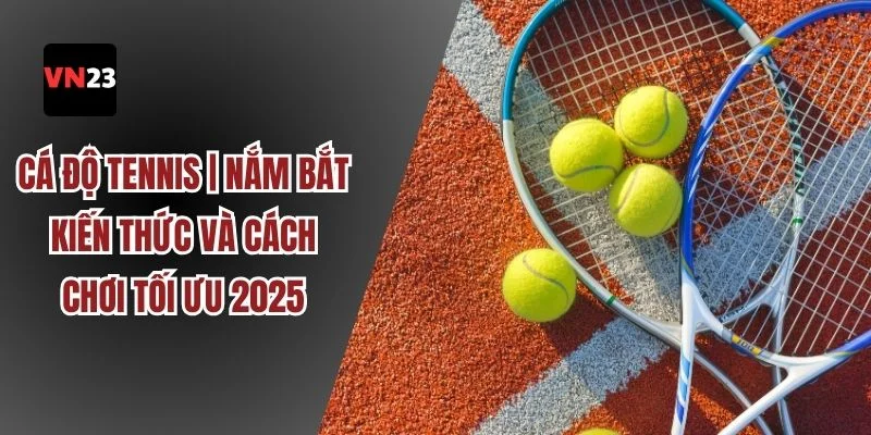 Cá độ tennis